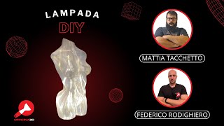 Progetto FaidaTe Lampada stampata in 3D [upl. by Plank]