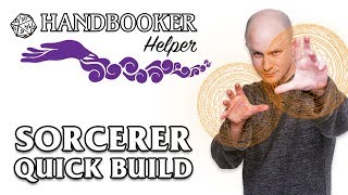 Handbooker Helper Sorcerer Quick Build [upl. by Heer]