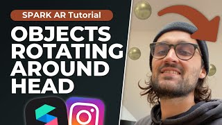 Rotating Objects around head  Spark AR Tutorial  Create Instagram Filter [upl. by Woodhouse133]