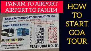 HOW TO START GOA TOUR FROM AIRPORT  RAILWAY STATION कैसे जाए आगे [upl. by Blasien]