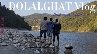 Dolalghat  Unplanned Trip 20231115 [upl. by Tedi986]