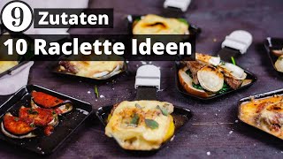 Du suchst noch Raclette Ideen 9 Zutaten für 10 Raclette Ideen [upl. by Larrad]