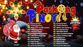 Best Tagalog Christmas Songs Medley 2025 🌟Paskong Pinoy 2025 Medley with Lyrics 🎄 [upl. by Suoicul674]