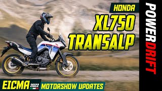 Honda XL750 Transalp  The Perfect Middleweight ADV  EICMA 2022  PowerDrift [upl. by Rodolph]