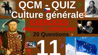 QCM  QUIZ CULTURE GENERALE  n°11  20 Questions issues Annales Concours fonction publique AUDIO [upl. by Rudelson]