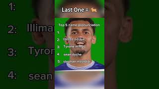 Top 5 Premier League Name Pronunciation footballmemes premierleague [upl. by Eyak]