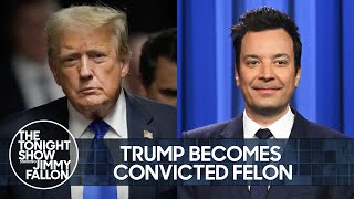 Trump Becomes Convicted Felon Claims Hes quotOkayquot with Going to Jail  The Tonight Show [upl. by Eidarb538]