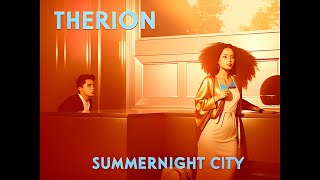 THERION  Summernight City 2001 HQ version [upl. by Nylatsirhc]