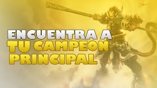 LoL Tips  Encuentra a Tu Campeon Principal  League Of Legends [upl. by Ibor85]