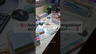 Acompañame a organizar mi escritorio ASMR ✨ asmr organization suscribete [upl. by Truc]