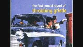 Throbbing Gristle  Very Friendly Pt II [upl. by Teagan491]