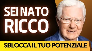 SEI NATO RICCO SFRUTTA IL POTERE DELLA TUA MENTE PER RAGGIUNGERE IL SUCCESSO [upl. by Havstad939]