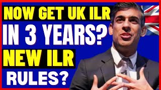 UK ILR New Updates UK ILR Has Now Been Reduced From 5 Years To 3 Years In 2024 New Rules Announced [upl. by Francklin]