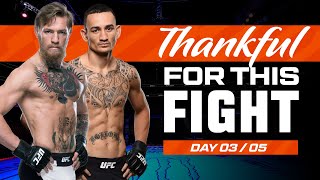 Conor McGregor vs Max Holloway  UFC Fights We Are Thankful For 2023  Day 3 [upl. by Hnib864]