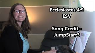 Ecclesiastes 49  ESV song [upl. by Gorges]