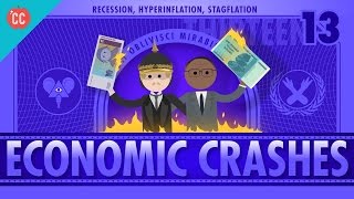 Recession Hyperinflation and Stagflation Crash Course Economics 13 [upl. by Dallon]