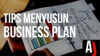 Tips dan Panduan Menyusun Rencana Bisnis  Business Plan [upl. by Emerald]