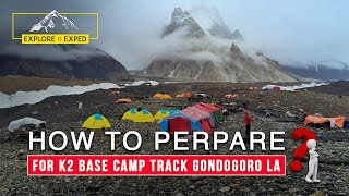 K2 Preparations for base camp track  How to prepare for K2 track  ExploreExped  Episode2 [upl. by Ona870]