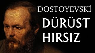 quotDürüst Hırsızquot Dostoyevski sesli kitap tek parça seslendiren Akın ALTAN [upl. by Crissie]