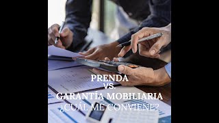 PRENDA VS GARANTÍA MOBILIARIA  Lic Omar Garnica [upl. by Aneehsar]