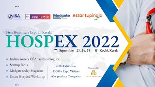 Indias first and largest healthcare expo  HOSPEX 2022 [upl. by Inalan]