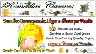 Remedios Caseros para las Llagas por Presión Remedios para las Úlceras y Escaras por Presión [upl. by Amerak718]