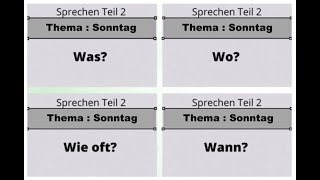 Thema Sonntag KonuSonntag TELC DeutschAlmanca A2 PrüfungSınavSprechen Teil 2 Konuşma Bölüm 2 [upl. by Bertelli]