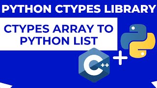 Convert Array pointer to List in Python Ctypes [upl. by Terzas]