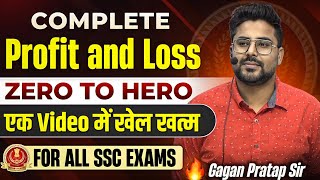 Complete PROFIT amp LOSS ❣️ For ALL SSC Exams 🔥 GaganPratapMaths thepundits ssc [upl. by Anasiul]