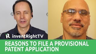 Reasons to File a Provisional Patent Application [upl. by Fritts]