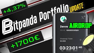 Bitpanda Portfolio Update  Bitcoin pumped Neuer Spotlight Airdrop DEVVE [upl. by Virnelli]