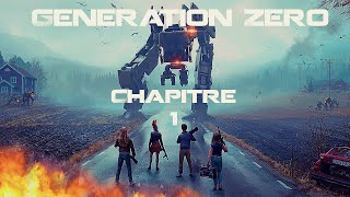 Generation Zero trailer   chapitre 1 [upl. by Aehcsrop]