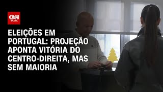 Eleições em Portugal Projeção aponta vitória do CentroDireita mas sem maioria  AGORA CNN [upl. by Trebleda865]