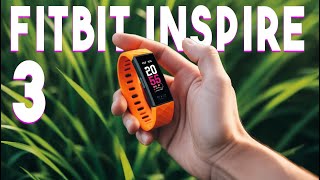 FITBIT INSPIRE 3 Smart Band Review  Best Smart Band of 2024 [upl. by Sontag]