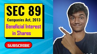 SECTION 89  Beneficial Interest in shares  Companies Act 2013  For CSCACMA  By Mayur Maykar [upl. by Alyt895]