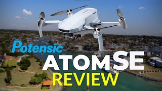 Ultimate Budget Drone Potensic Atom SE Review [upl. by Whiffen]