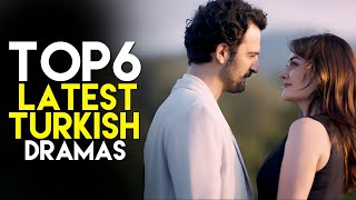 Top 6 Latest Turkish Dramas You Cant Miss in 2024  New Turkish Series [upl. by Roscoe]