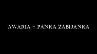 AWARIA  Panka zabijanka [upl. by Lorita]