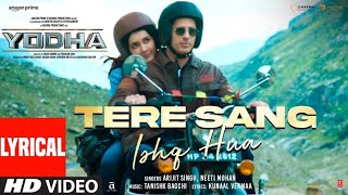 yodha tere sang Ishq hua karaoke  yodha karaoke song  Arijit singh new karaoke tere sang Ishq hua [upl. by Abixah]