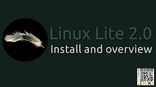 Linux Lite 20 Install and overview  Simple fast free HD [upl. by Toll]