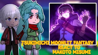 Tsukimichi moonlit fantasy react to Makoto misumi  GCRV [upl. by Ariayek738]