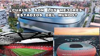 quotLos Templos del Fútbol Los Estadios Más Icónicos del Mundoquot [upl. by Venuti]