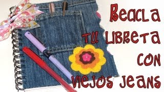 Regreso a Clases DIY Decora tus libretas con viejos jeans Back 2 school [upl. by Derf329]