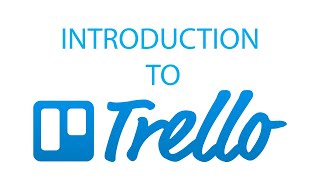 Introduction to Trello [upl. by Aennaej991]