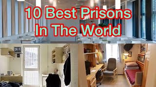 10 BEST PRISONS IN THE WORLD  Top 10  Prison  Inmates [upl. by Nosittam988]