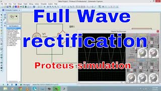 Full wave rectification using proteus Tutorial 4 [upl. by Ttennaj245]