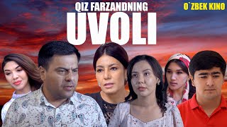 Qiz farzandning uvoli Ozbek kino Қиз фарзанднинг уволи [upl. by Deroo]