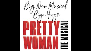 Pretty Woman  KeyBank Broadway Series  March 8  27 [upl. by Brandy66]