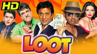 Loot 2011 HD  Full Hindi Movie  Govinda Suniel Shetty Mahaakshay Chakraborty Jaaved Jaaferi [upl. by Luoar]