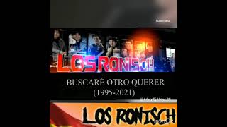 Los Ronisch Buscaré Otro Querer audio 1995 Primicia 2021 2022 créditos Ronisch [upl. by Olegnalehcim]